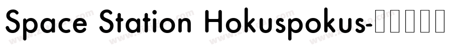 Space Station Hokuspokus字体转换
